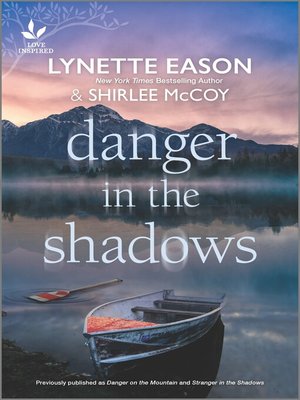 cover image of Danger in the Shadows